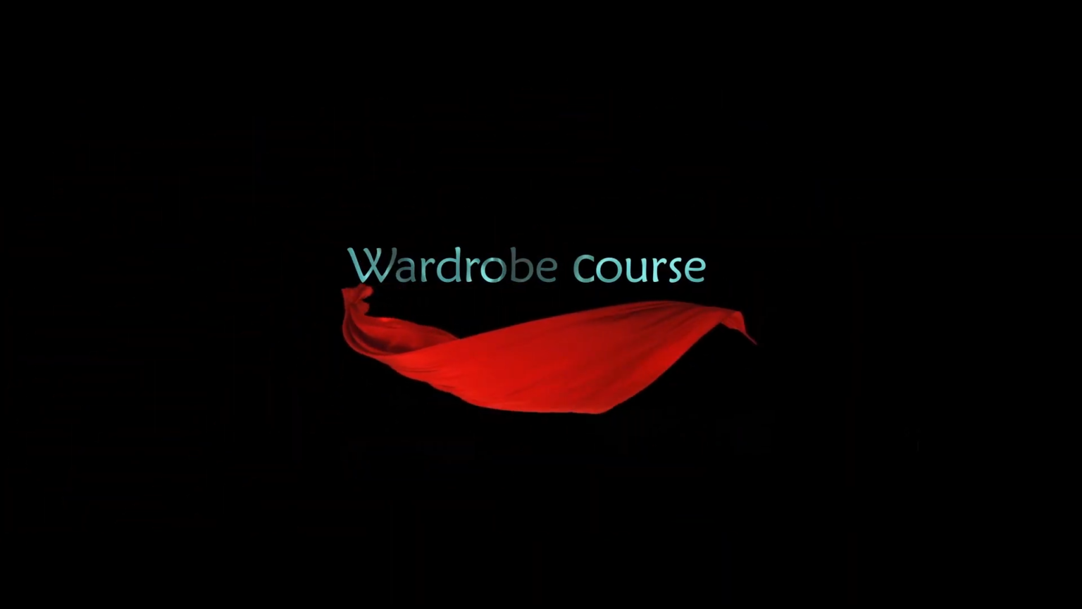 Wardrobe Course